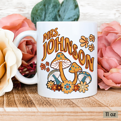 Groovy Mushroom Personalized Teacher Coffee Mug with Custom Name, Ceramic Mug