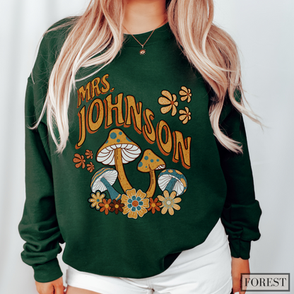 Retro Groovy Mushroom Personalized Teacher Sweatshirt with Custom Name