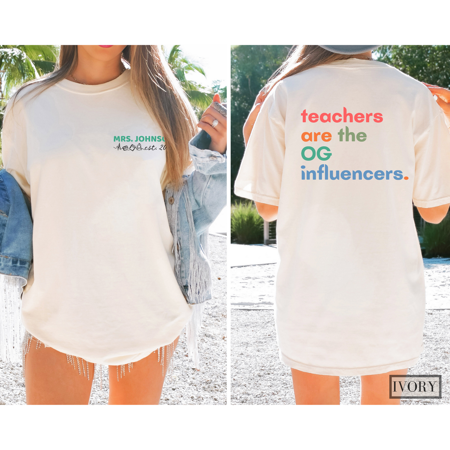 Teachers are the OG Influencers Comfort Colors® Personalized Teacher Shirt with Custom Teacher Name